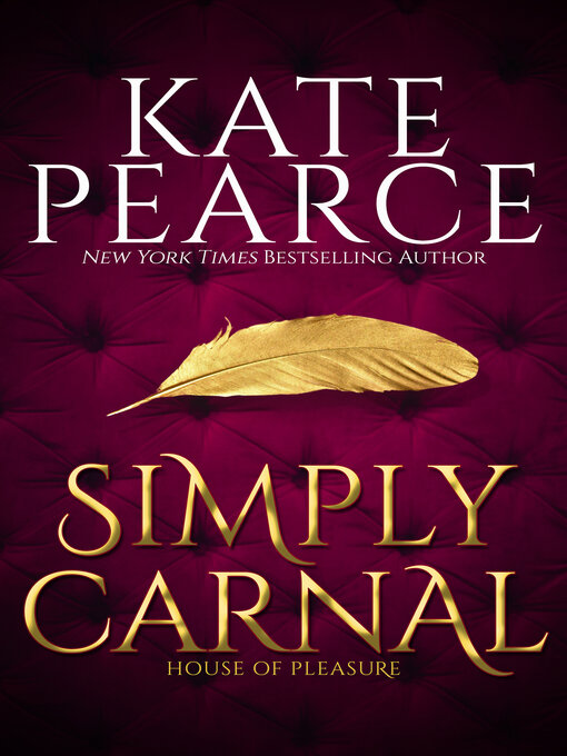 Title details for Simply Carnal by Kate Pearce - Available